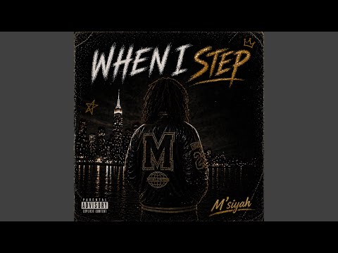 When I Step