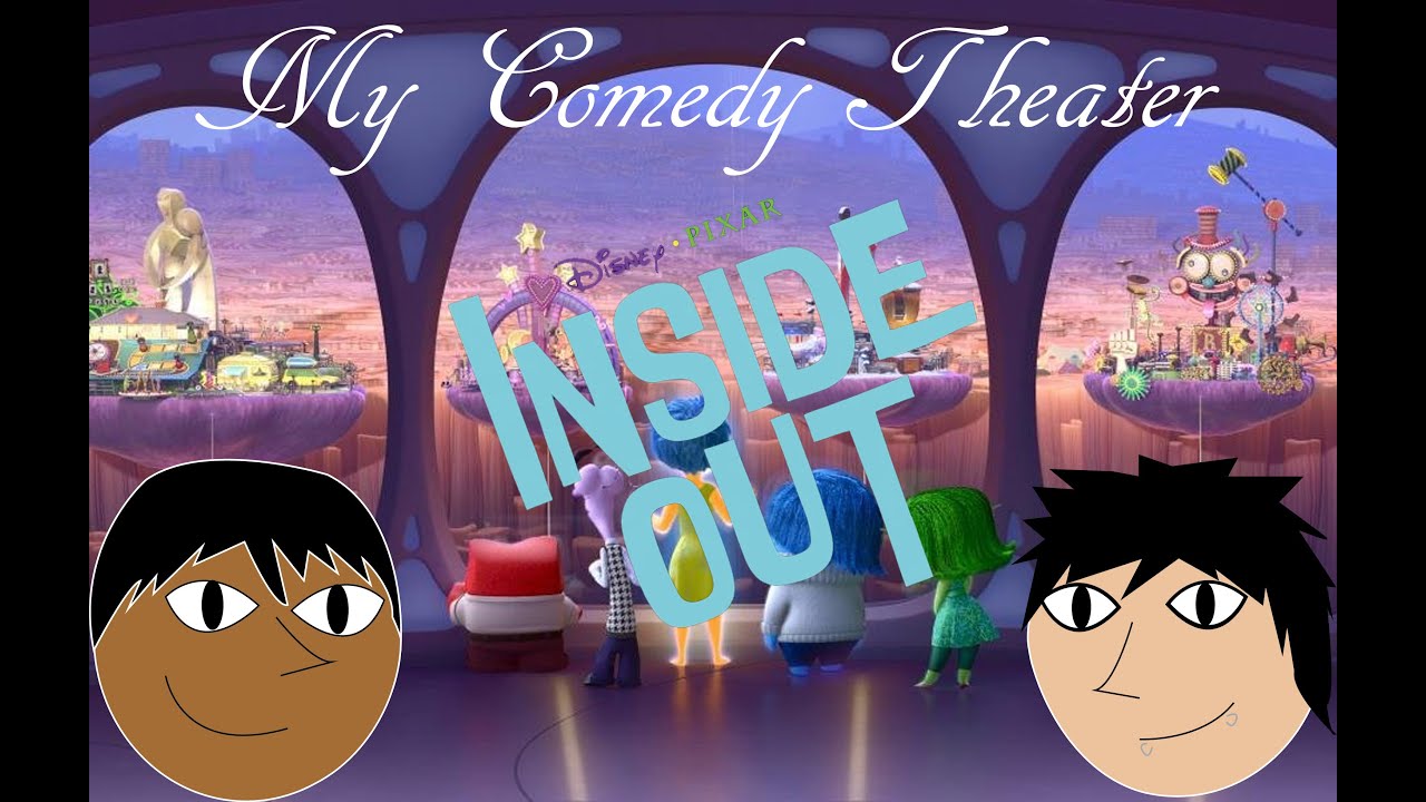 Inside Out (2015) by Pete Docter - My Comedy Theater w/ Krissy and Nathaniel Avila