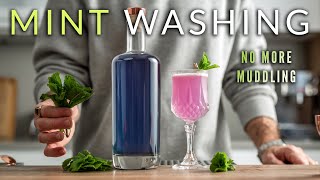 Stop Muddling, Start Mint Washing  New Cocktail Hack