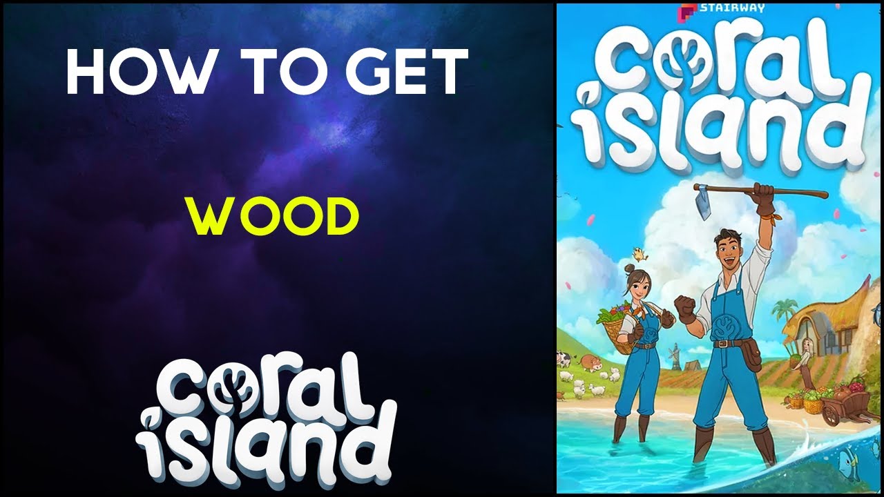 How To Get Wood Coral Island YouTube
