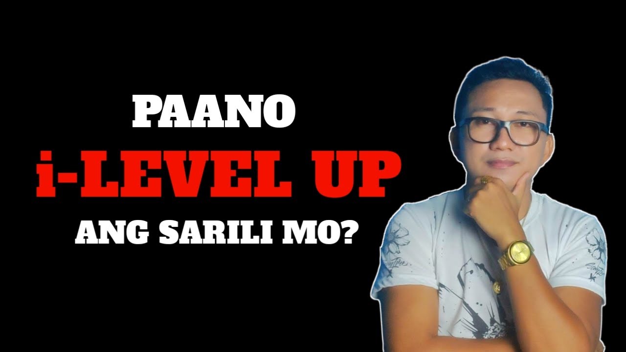 Paano i-LEVEL UP ang Sarili Mo? | Brain Power 2177