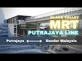 MRT Putrajaya Line - Fast Progress and Completing Soon!