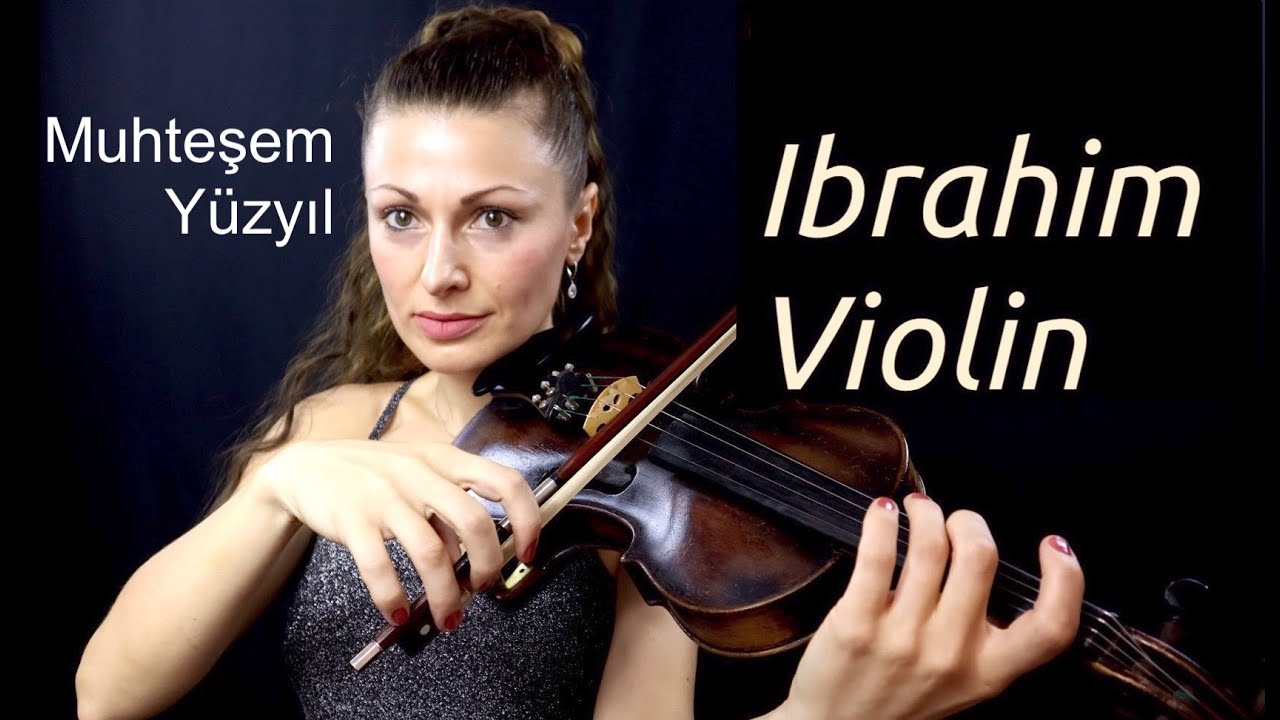 Ibrahim Pasha Violin / Pargali Ibrahim / Muhteşem Yüzyıl / Великолепный Век