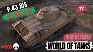 P.43 BİS Rampage - 11 Kills in One Game! 🔥🏆 / World of Tanks / Wot Replays screenshot 5