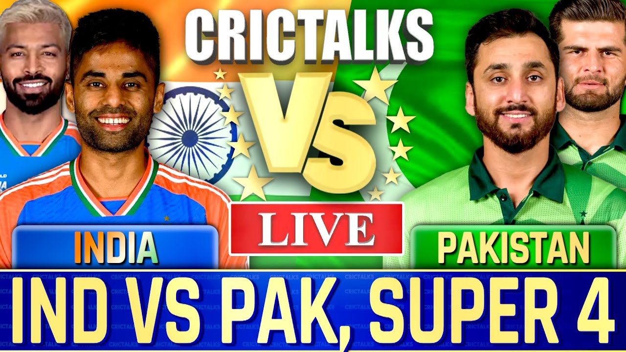 Live: India vs Pakistan, Asia Cup 2025, Live Cricket Score, Commentary,Team Scores & Commentary