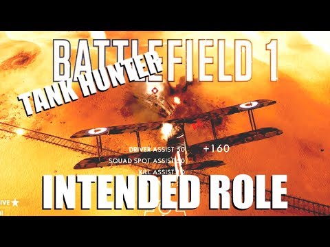 Battlefield 1 - Tank hunter attack plane - Intended role