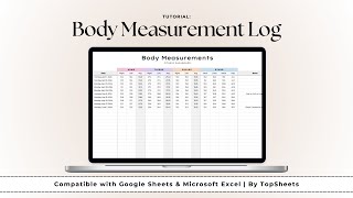 Body Measurement Log | Step-by-Step Tutorial for Google Sheets & Microsoft Excel