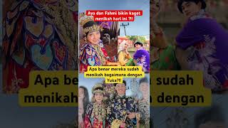 Yuka  Kaget Aya Dan Fahmi Menikah Menikah yuka fahmi