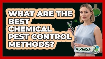 What Are The Best Chemical Pest Control Methods? - Biology For Everyone