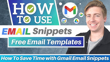 How To Save Time with Gmail Email Templates | Free Gmail Email Snippets