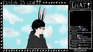 Birthday Stream VOD! (2 days early but its fiiine)