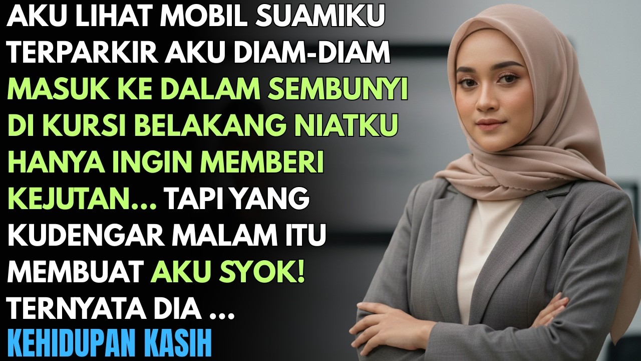 AKU SEMBUNYI DI MOBIL SUAMIKU UNTUK MEMBERI KEJUTAN… TAPI YANG KUDENGAR MALAM ITU MENGHANCURKAN RUMA