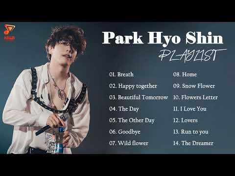 박효신 (Park Hyo Shin) BEST 22곡 좋은 노래모음 [연속재생]