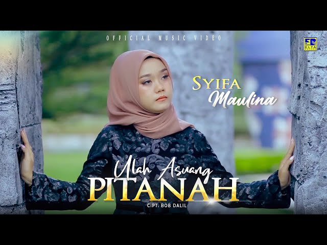 Lagu Minang Terbaru 2022 - Syifa Maulina - Ulah Asuang Pitanah (Official Video) class=