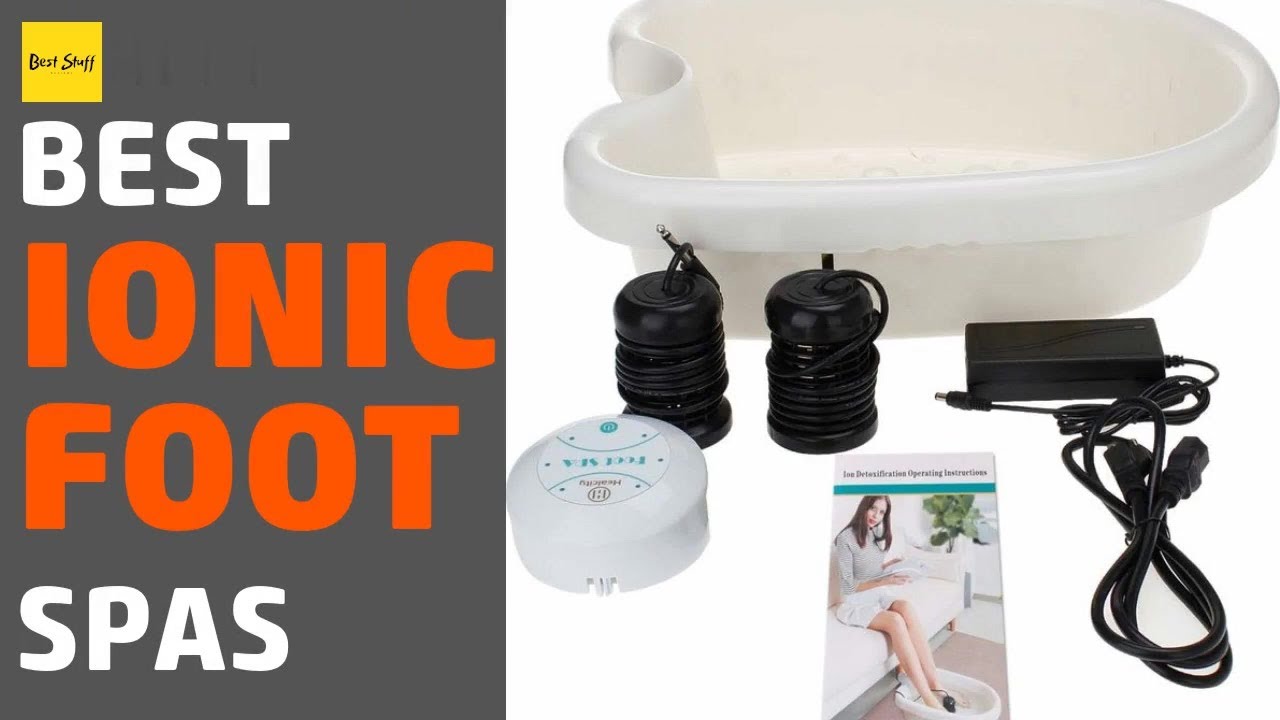 7 Best Ionic Foot Spas 2020 40 Day Shape Up