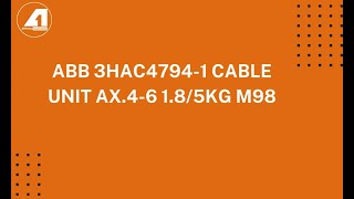 ABB 3HAC4791-1 Cable Unit AX.1-3 Robot Cable Set Profile