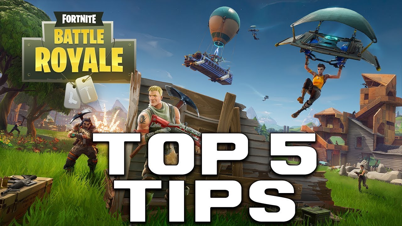 Top 5 Tips For Battle Royale! | Fortnite Information - YouTube