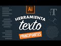 Curso Adobe Illustrator: Herramienta Texto | Tutorial Diseño Gráfico