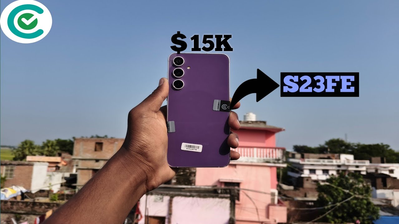 I Bought a Refurbished Samsung S23 FE for Just $15K! 😱🔥 Unbelievable Deal!