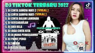 DJ TIKTOK TERBARU 2022 - DJ CINTA SAMPAI MATI 2 KANGEN BAND FULL ALBUM VIRAL TIKTOK FULL BASS 2022