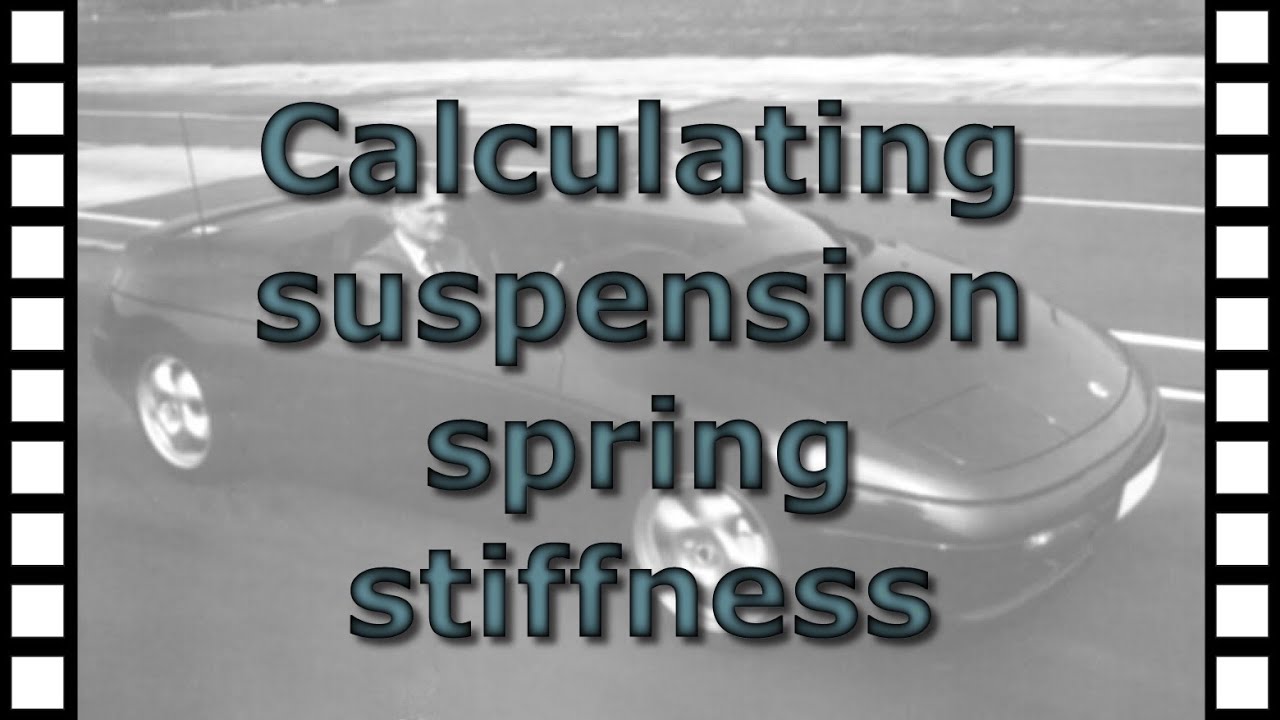 How to calculate the stiffness of a suspension spring YouTube