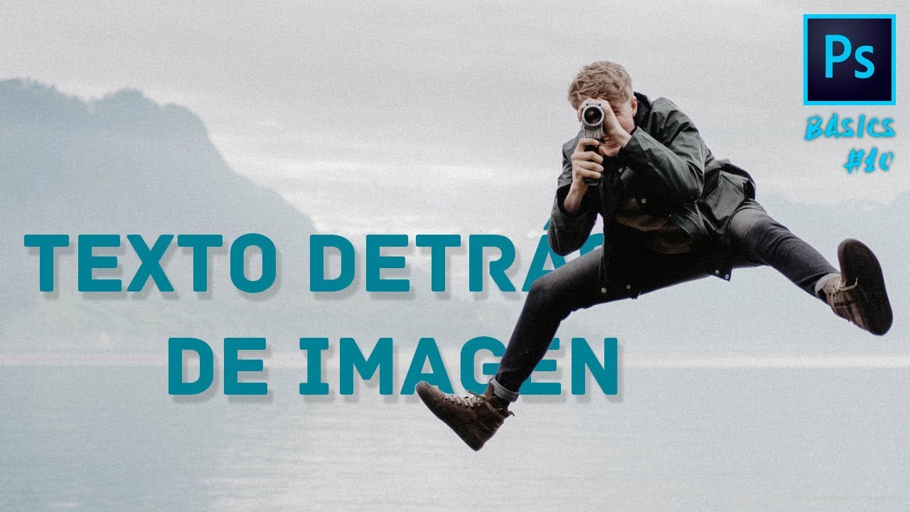 Basics 10 Integrar texto detrás de una imagen YouTube