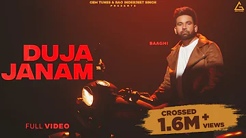 New Punjabi Songs 2022 | Duja Janam | Baaghi - Shindeala | Latest Punjabi Songs 2022 | 47 records