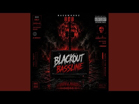 Blackout Bassline