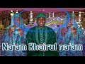 ЁЯМ Hafiz Abdallah Ambato тАУ NaтАЩam Khairul NaтАЩam Praise Of The Best Of Mankind Hausa Nasheed 2025 ЁЯМ Hafiz Abdallah Ambato тАУ NaтАЩam Khairul NaтАЩam Praise Of The Best Of Mankind Hausa Nasheed 2025