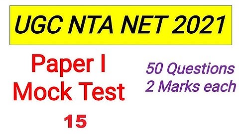 Mock test15 UGC NTA NET 2021-Paper 1preparation/50+MCQ on Teaching Aptitude/NET-SET Exam Preparation