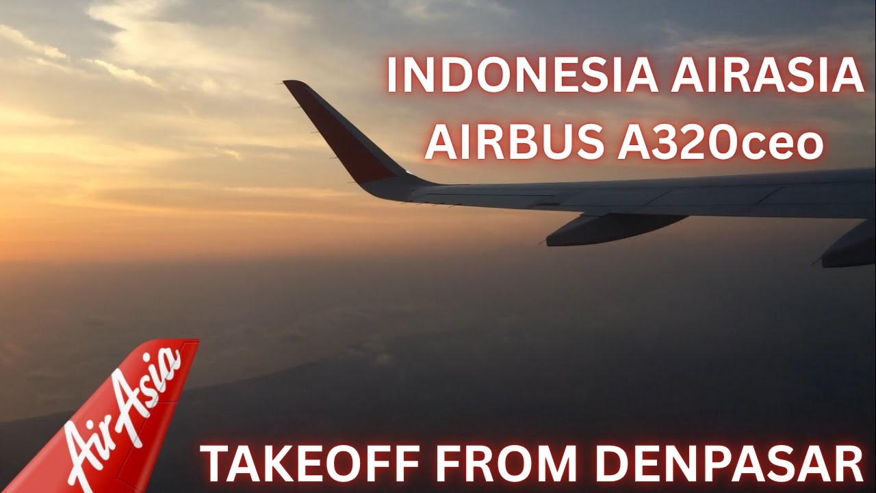 AirAsia Indonesia A320 SL Sunset Takeoff From Bali YouTube