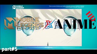 INTRO MOBILE LEGENDS X ANIME KECE HD FULL SCREEN Part5