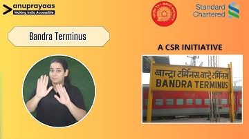 Bandra Terminus | Sign Language | CSR Initiative By Standard Chartered Bank