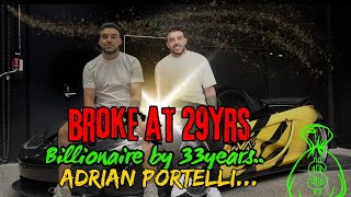 From Broke at 29 to Billionaire by 33: Adrian Portelli's No-Employee Empire, LMCT+ Secrets Exposed!