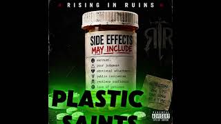 Plastic Saints