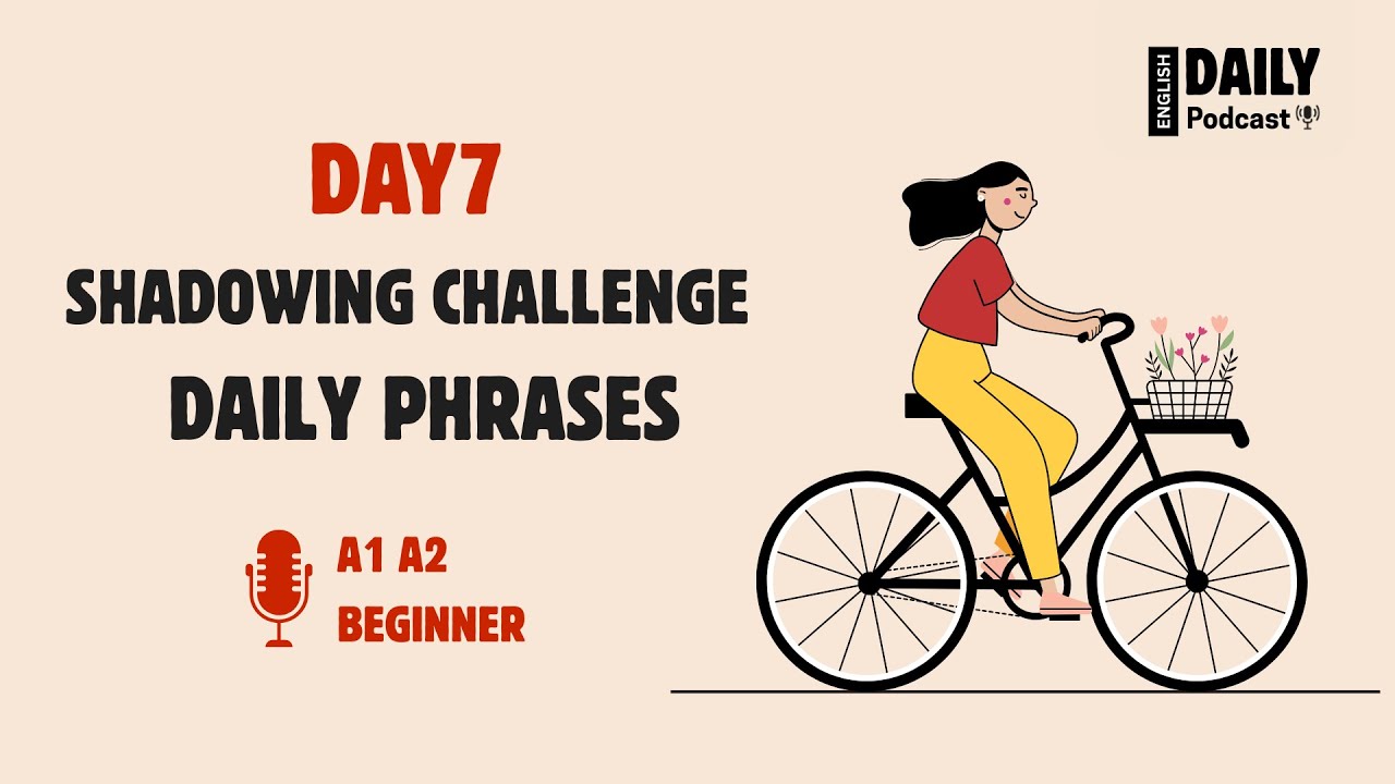 English Speaking Shadowing | 7-Day English Speaking Challenge | Day 7 ...