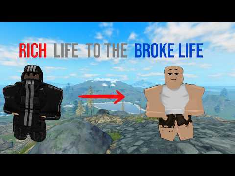 Rich Life To The Broke Life in Fallen Survival