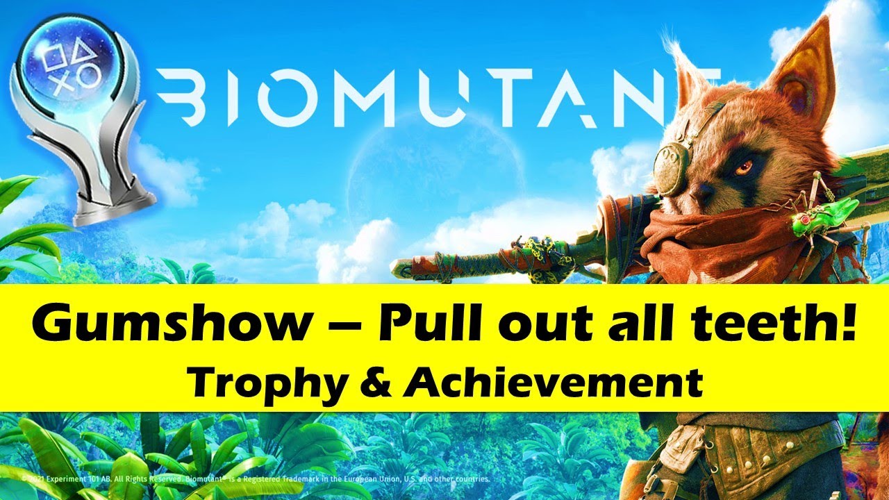 BIOMUTANT  |  Gumshow Trophy & Achievement Guide