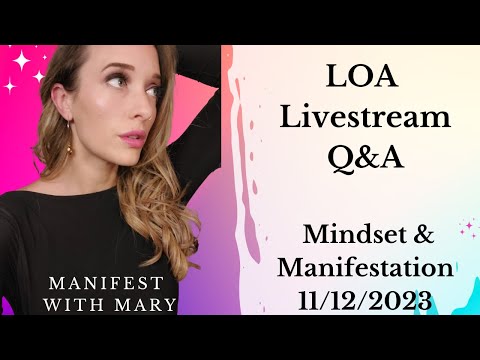 11/12/23 LOA Q&A LIVESTREAM | Self-Care Sunday for Mindset and & Manifestation Live Coaching
