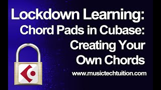 Lockdown Learning: 43 - Creating your own Chord Pads