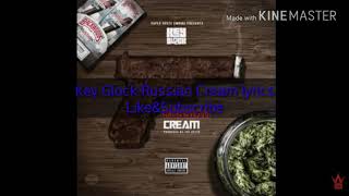Key Glock "Russian Creme" (Offical Lyrics)