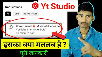 Known issue: 🚨 Missing UI Icons on YouTube Shorts (android) || Yt Studio Missing ui icons youtube 