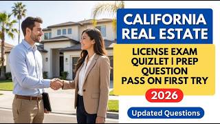 Pass California Real Estate Exam Fast in 2026 Quizlet Study Guide
