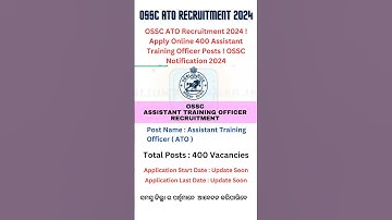 OSSC ATO Recruitment 2024 | Assistant Training Officer Posts OSSC Notification 2024#shorts #ytshort