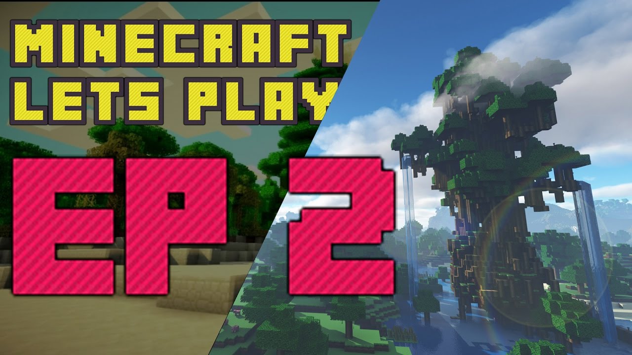 Minecraft Lets Play - EP 2 (2X Speed) - YouTube