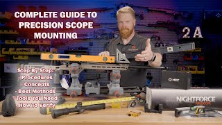 Complete Guide To Precision Scope Mounting  Part 1 of 2
