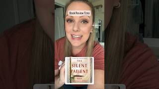 The Silent Patient | Book Review Time