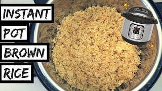 INSTANT POT BROWN RICE ☆ easy AF