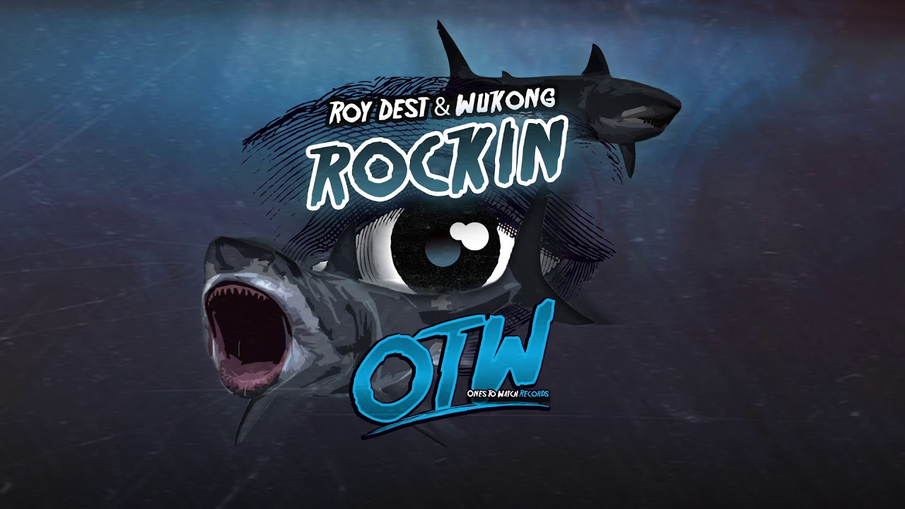 Roy Dest Wukong Rockin Shark Ep Free Download Youtube