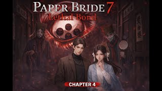 [ Chapter 4 ] Paper Bride 7: Lethal Bond Full Walkthrough